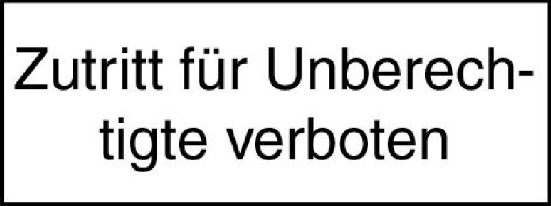 Bild zum Artikel Grösse cm: 40/20, Text: Zutritt für Unberech